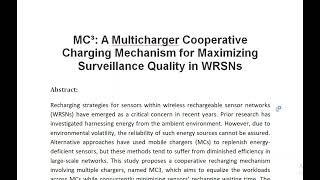 MC³ A Multicharger Cooperative Charging Mechanism for Maximizing Surveillance Quality in WRSNs [upl. by Sudderth]