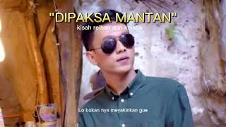 DIPAKSA MANTAN episode 04 [upl. by Aihsyla]