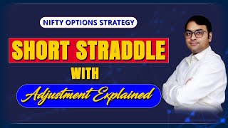 Short Straddle Options Strategy  Best Adjustments of quotShort Straddlequot Option Strategy [upl. by Kudva912]