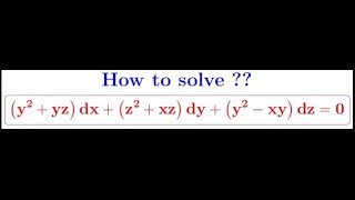 PDE Solving a homogeneous Pfaffian differential equation in 3 variables [upl. by Annairdna]