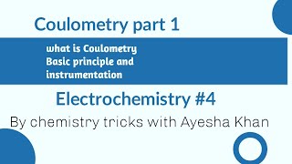 Coulometrybasic principle and instrumentation coulometry [upl. by Fernandes]