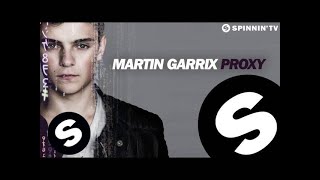 Martin Garrix  Proxy Original Mix Free Download [upl. by Nae]