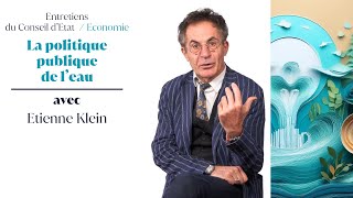 La politique publique de l’eau vue par Étienne Klein physicien [upl. by Einaffets516]