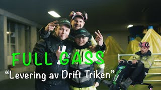 Full Gass og Kåre Svæsaspær leverer DRIFT Triken [upl. by Harlamert]