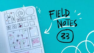 Field Notes 33 [upl. by Devon]