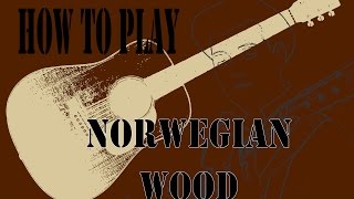 Lezione Norwegian Wood  The Beatles [upl. by Olag]