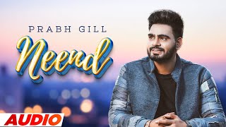 Neend Full Audio  Prabh Gill  Jatinder Shah  Latest Punjabi Songs 2022  Speed Records [upl. by Aramenta]