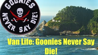 Vanlife Lighthouses ocean and Goonies Never Say Die 🏴‍☠️ [upl. by Delila]