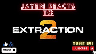 EXTRACTION 2 Movie Reaction Action movie with great plot [upl. by Odarbil962]