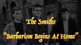 The Smiths  “Barbarism Begins At Home”  Guitar Tab ♬ [upl. by Nimesay924]