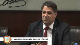 REKTÖRLÜK DEVİR TESLİM TÖRENİ [upl. by Annayak]