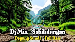 Dj Mix Sabilulungan Degung Sunda Full Bass [upl. by Nnylorac]