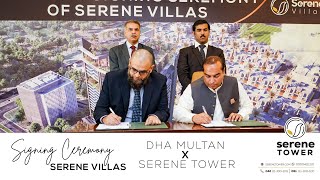 Serene Villas  Signing Ceremony  DHA Multan X Serene Tower [upl. by Adnouqal243]