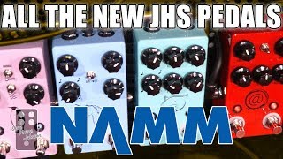 Winter NAMM 2018 JHS Pedals Bonsai AT2 Panther Cub Unicorn amp Emperor NEW PEDALS [upl. by Eilak383]