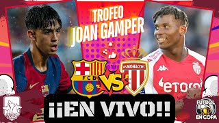 ⚽🔥 BARCELONA 03 MONACO  DERROTA EN EL GAMPER [upl. by Artina840]