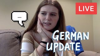 LIVE German Progress Update  Chat and QampA [upl. by Anirahc]