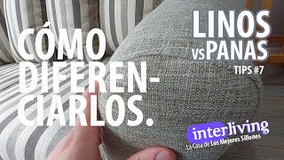 LINO O PANA CÓMO DIFERENCIARLOS PROS Y CONTRAS  Tips 7 Interliving  Los Mejores Sillones [upl. by Jojo896]