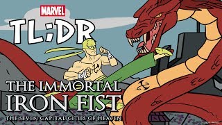 Immortal Iron Fist The Seven Capital Cities of Heaven in 3 Minutes Marvel TLDR [upl. by Aikemet]