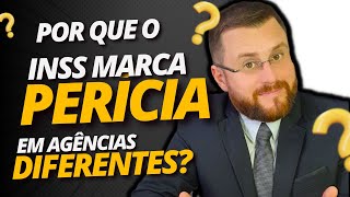 POR QUE O INSS MARCA PERÍCIA EM AGÊNCIAS DIFERENTES [upl. by Lanrev]