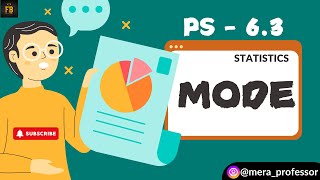 Mode  PS 63 Algebra  Maths 1  Statistics  maths pani hai  for beginners  statistics maths [upl. by Lenoil]