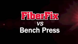 FiberFix vs Bench Press [upl. by Nillor]