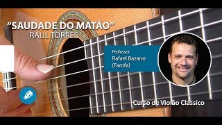 Saudade de Matão Valsa Brasileira  Violão FINGERSTYLE  Prof FAROFA [upl. by Anwahsed]