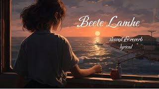 Beete Lamhe  k k  lyrical  slowed amp reverb [upl. by Adian756]