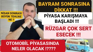 BAYRAMDAN SONRA SIFIR VE 2 EL OTOMOBİL PİYASASI SONDURUM RÜZGAR YÖN DEĞİŞTİRDİ ARABA ALMALI MIYIZ [upl. by Alak]