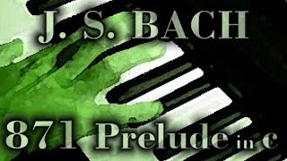 Johann Sebastian BACH Prelude in C minor BWV 871 [upl. by Vicky33]