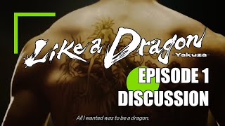 Like A Dragon Yakuza Episode 1 Discussion [upl. by Marc]