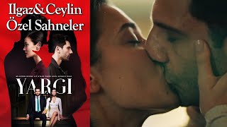 Yargı 45 Bölüm  Ilgaz amp Ceylin Özel Sahneler👩‍❤️‍👨❤️ [upl. by Hussein]