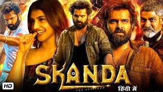 Skanda full Movies 2023 Hindi Dubbede ram Pothineni skanda rampothineni movie newmovie2023 [upl. by Garin]