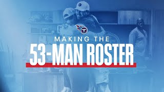 Making the 53Man Roster [upl. by Emmett210]