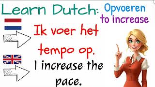 USEFUL DUTCH PHRASESNEDERLANDS LERENwat betekent quotOPVOERENquot learn dutch with sentences 2🚀 [upl. by Nylakcaj]