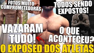 VAZOU TUDO FOTOS COMPROMETEDORAS DE ATLETAS SENDO EXPOSTAS O QUE ESTÁ ACONTECENDO [upl. by Nonnahsal]