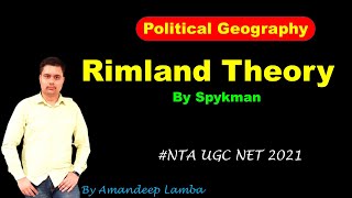 Spykman Rimland Theory  Political Geography  UGC NET 2021 Human Geography  Amandeep lamba [upl. by Enirak513]