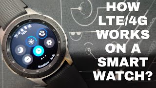 What is LTE4G connectivity in a Smartwatch How to setup LTE in Samsung Galaxy Watch [upl. by Nataline535]