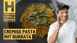 Schnelles Cremige Pasta mit Burrata Rezept von Steffen Henssler [upl. by Mars226]