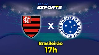 FLAMENGO X CRUZEIRO  AO VIVO  CAMPEONATO BRASILEIRO  30062024 [upl. by Intosh]