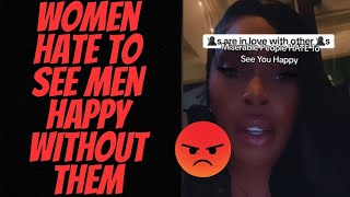 Why Do Women Hate to See Men Happy Without Them [upl. by Josie]