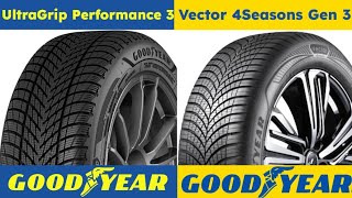 Goodyear UltraGrip Performance 3 vs Goodyear Vector 4Seasons Gen 3 [upl. by Suilenroc591]