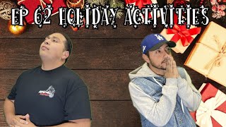 Ep 62 Holiday Activities podcast [upl. by Gwenneth]