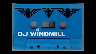 DJ Windmill Windmill 6 UNRELEASED 1992 [upl. by Nayra]