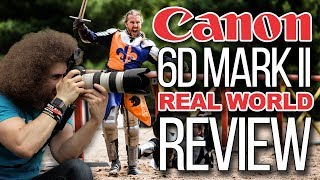 Canon 6D Mark II quotReal World Reviewquot Does it SUCK [upl. by Vierno454]