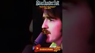 Blue Oyster Cult  Dont Fear The Reaper  Live 1976 [upl. by Studdard]