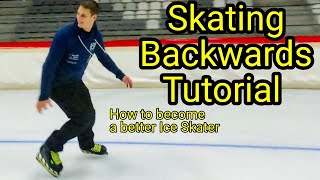 Skating Backwards Tutorial  How to become a better Ice Skater  5 [upl. by Fredel]