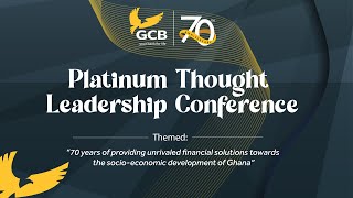 GCB Platinum Thought Leadership Conference [upl. by Braeunig]