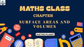 SURFACE AREAS AND VOLUMES  7 CLASS  9 [upl. by Megen]