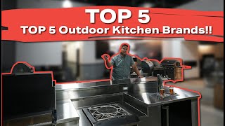 TOP 5 OUTDOOR KITCHEN BRANDS HESTAN AMG BLAZE COYOTELYNX [upl. by Irahcaz]