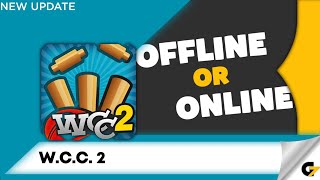 World Cricket Championship 2 game offline or online [upl. by Tansey114]